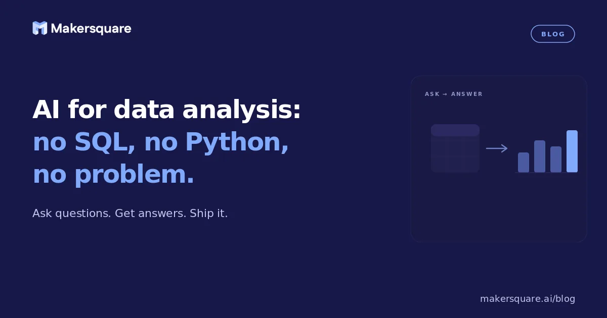 AI for data analysis: no SQL, no Python, no problem