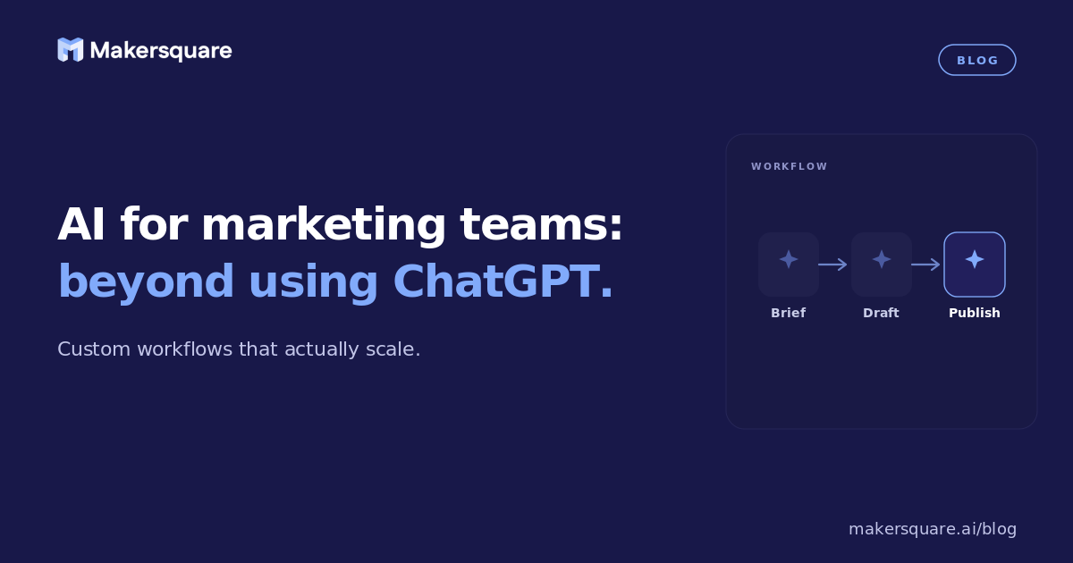 AI for marketing teams: beyond using ChatGPT