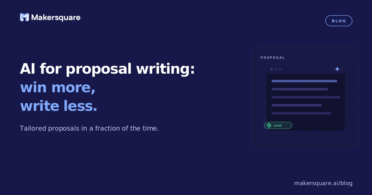 AI for Proposal Writing: Win More, Write Less