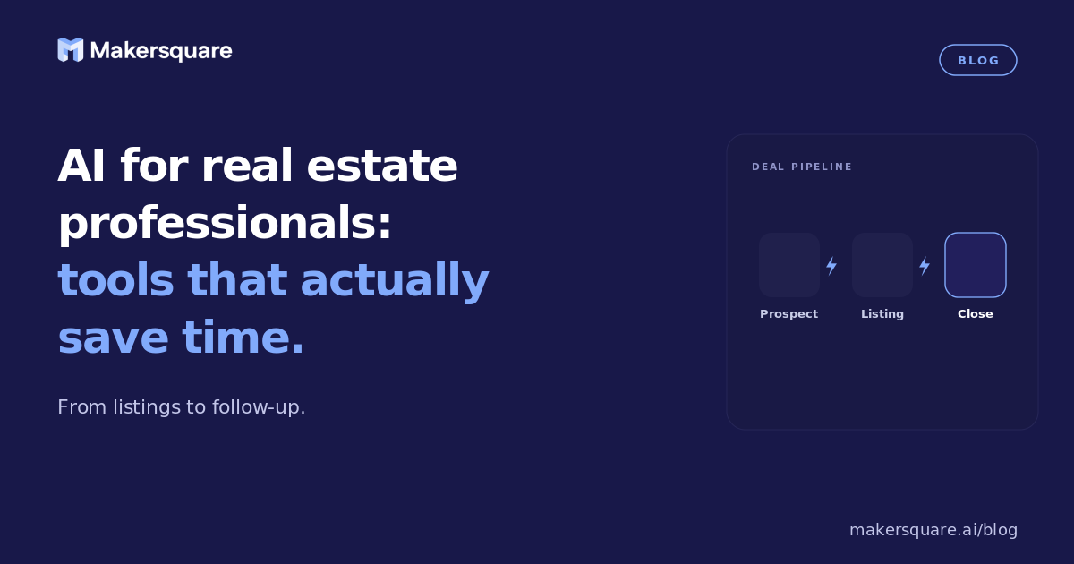 AI for real estate agents: tools that actually save time