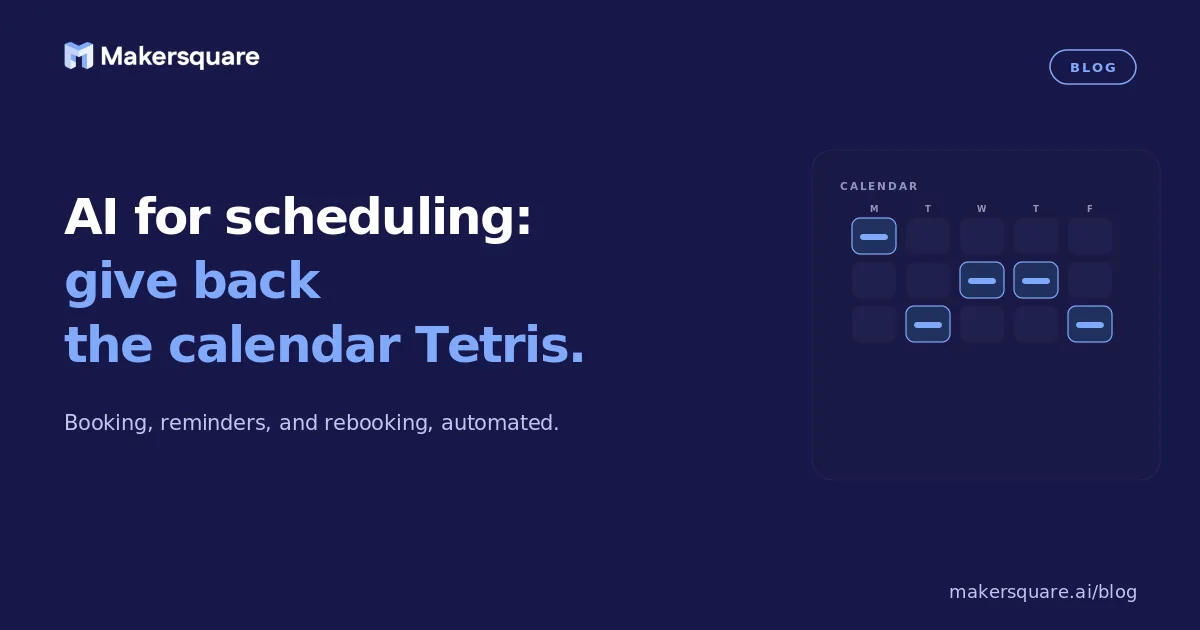 AI for Scheduling: Give Back the Calendar Tetris