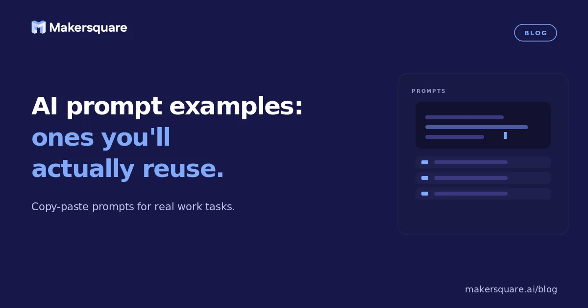 AI Prompt Examples You'll Actually Reuse