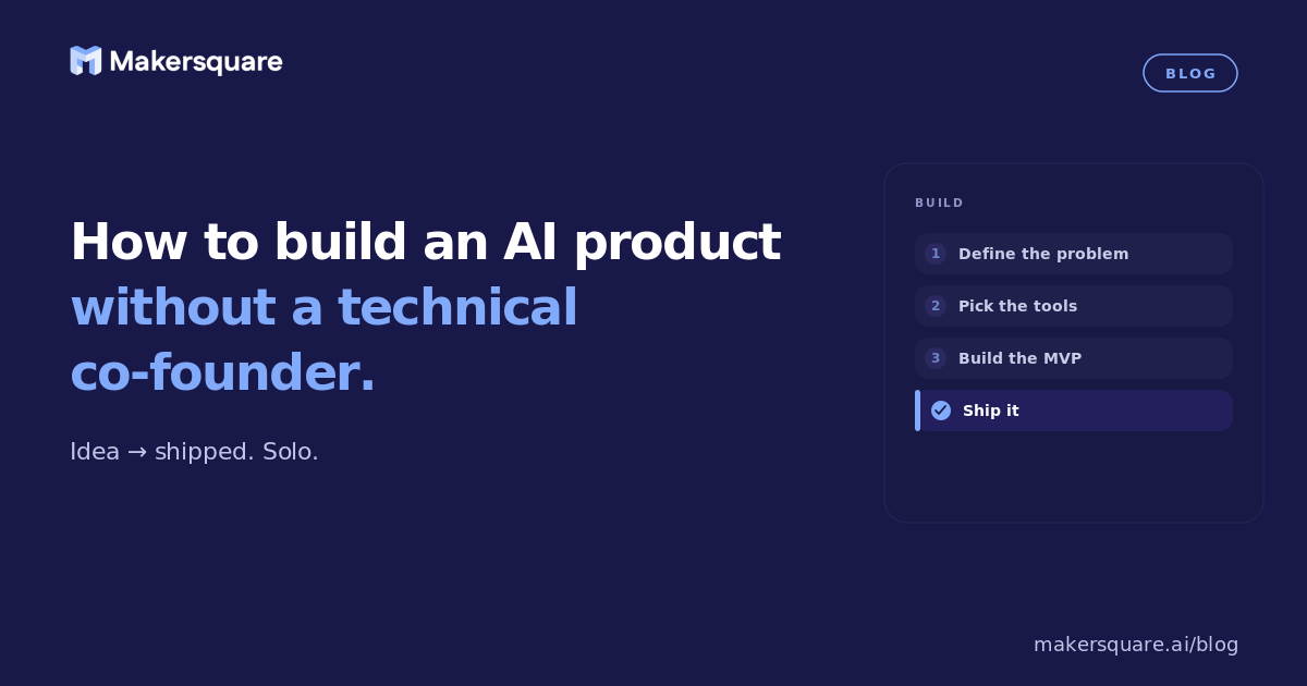How to build an AI product without a technical co-founder