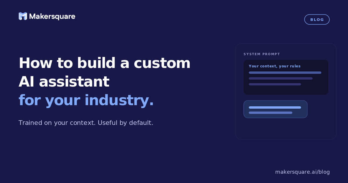 How to build a custom AI assistant for your industry