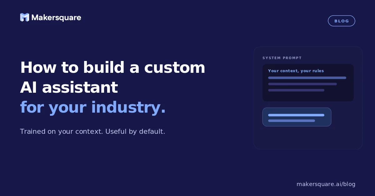 How to build a custom AI assistant for your industry