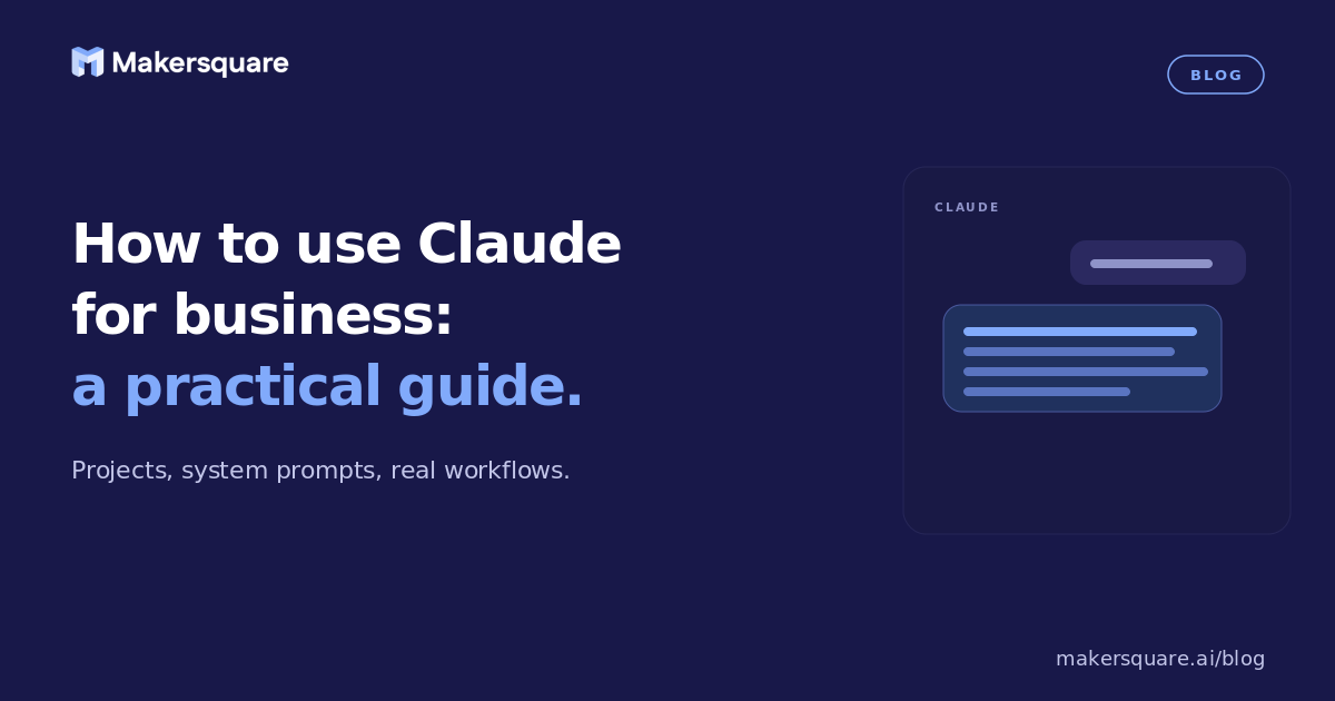 How to use Claude for business: a practical guide
